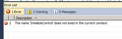 The name ‘InitializeControl’ does not exist in the current context
