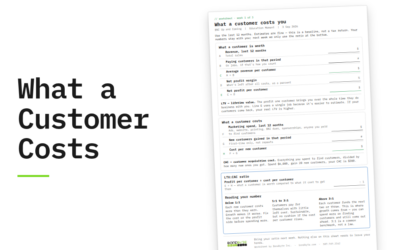 What a Customer Costs You